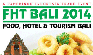 Food, Hotel & Tourism Bali 2014 Food, Hotel & Tourism Bali 2014